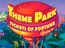 Слот Theme Park - Tickets Of Fortune
